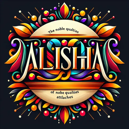 Alisha - Meaning, Origins, Popularity and Global Usage