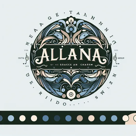 Allana Name Origin, Meaning, Popularity, and Similar Names