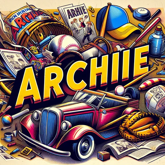 Archie - Meaning, Origin, Popularity, and Cultural Significance