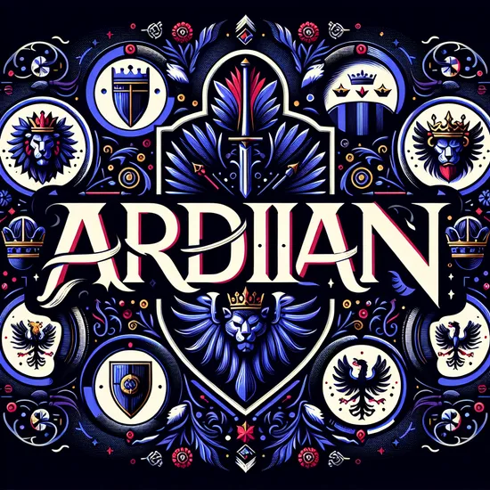 Ardian: Discover Its Meaning, Origin, and Popularity