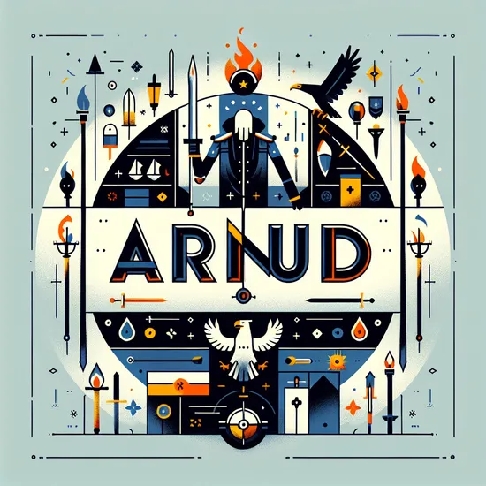 Arnaud: Meaning, Origin, Popularity, and Related Names