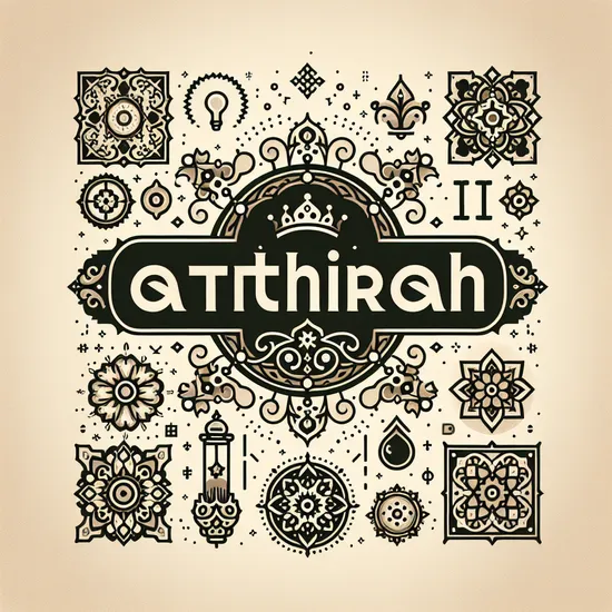 Athirah - Meaning, Origin, Popularity, and Similar Names