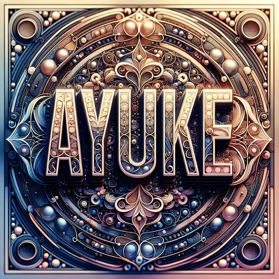 Aybuke: Meaning, Origin, and Popularity Explored