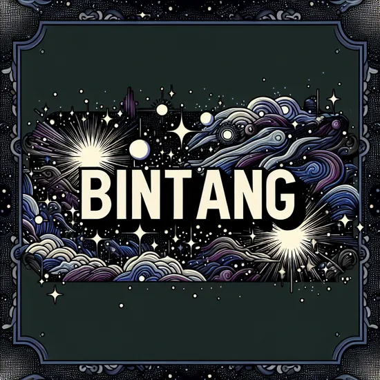 Bintang - Meaning, Cultural Significance, and Global Popularity