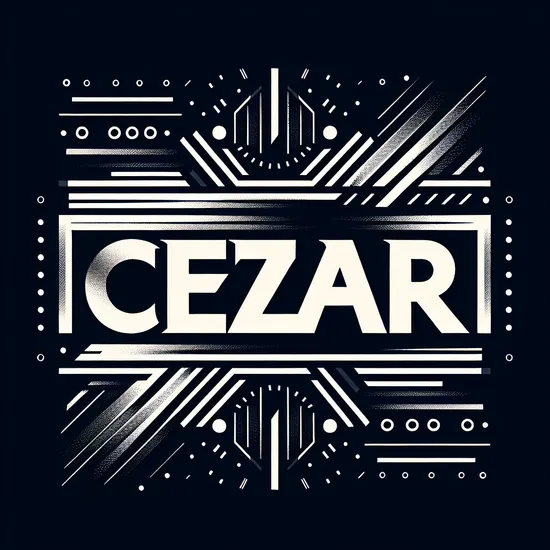 Cezar Name: Meaning, Origin, and Global Significance