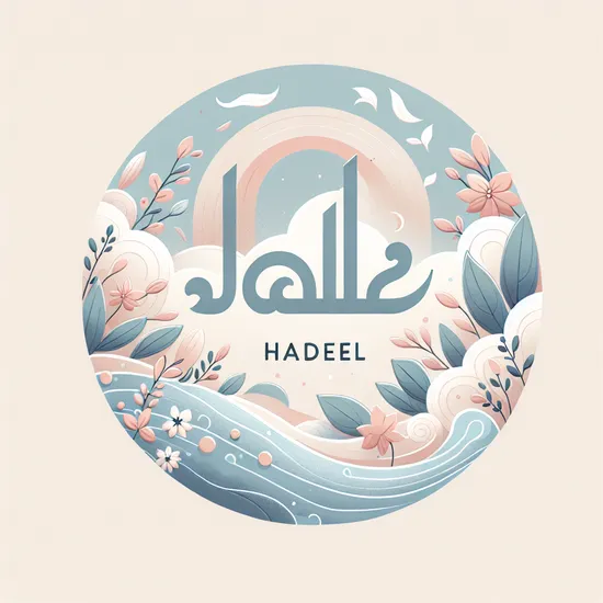 Hadeel: Discover the Meaning, Origin, and Popularity of this Unique Name