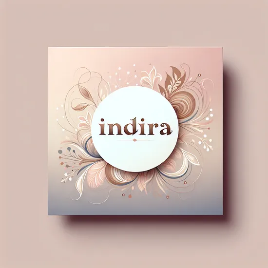 Indira - Unveiling Meaning, Origin, Popularity, and Associated Names