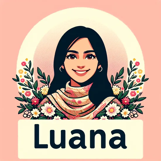 Luana - Discover Meaning, Origin, and Popularity of This Beautiful Name