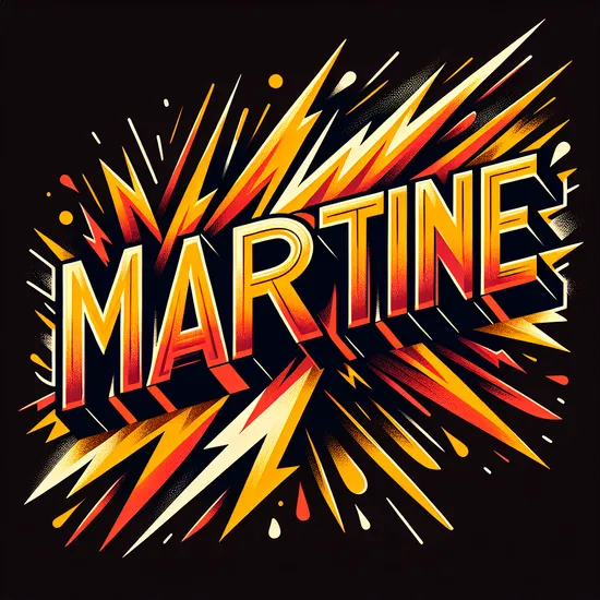 Martine - Discover Meaning, Origin, and Popularity of the Name