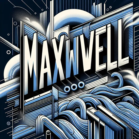 Maxwell - Origin, Meaning, Popularity, and Famous Names