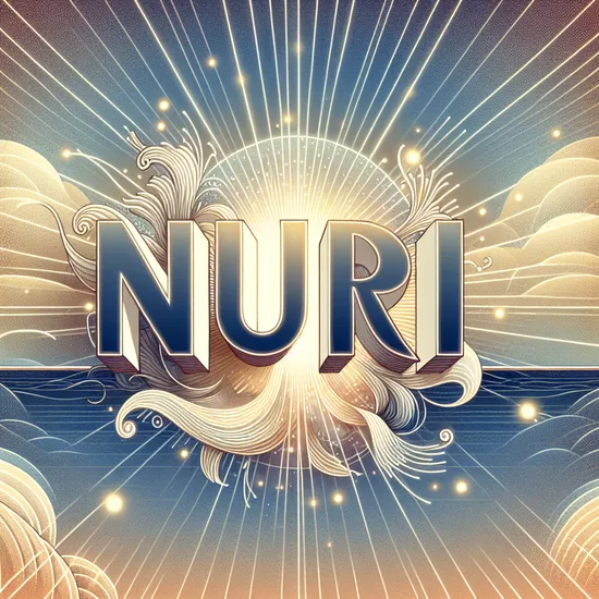 Nuri: Meaning, Origin, Popularity, and Alternatives