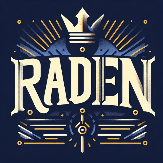 Raden - Discover the Name's Meaning, Origins, and Popularity