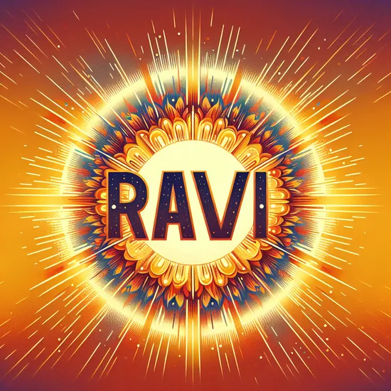 Ravi: Meaning, Cultural Significance, and Global Popularity