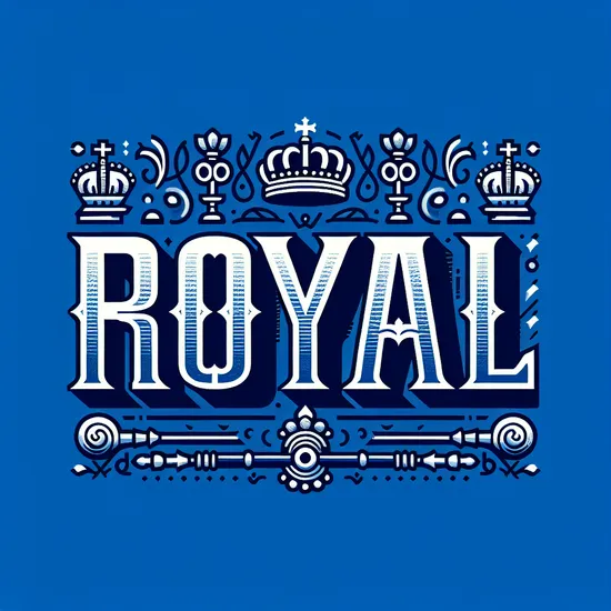 Royal: Discover Its Meaning, Origin, Popularity, and More