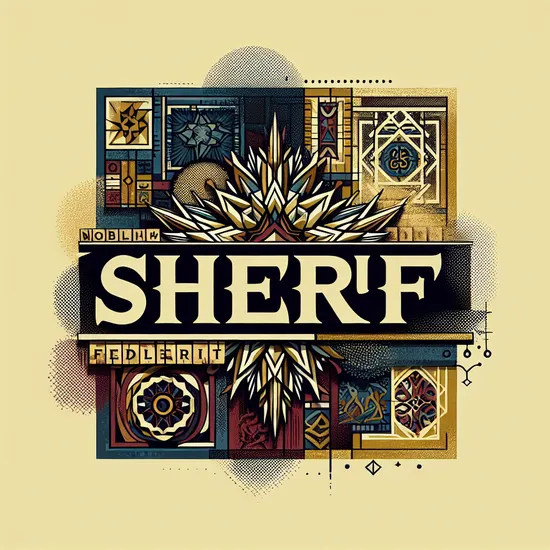 Sherif - Meaning, Origins, Popularity, and Similar Names