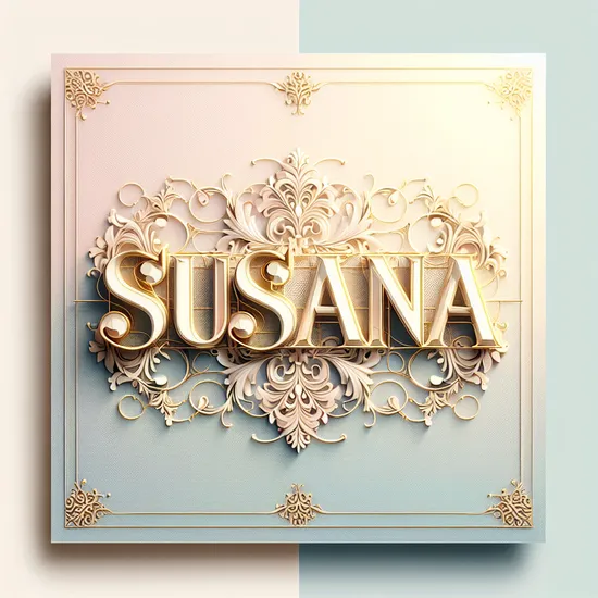 Susana - Discover the Meaning, Origin, and Popularity