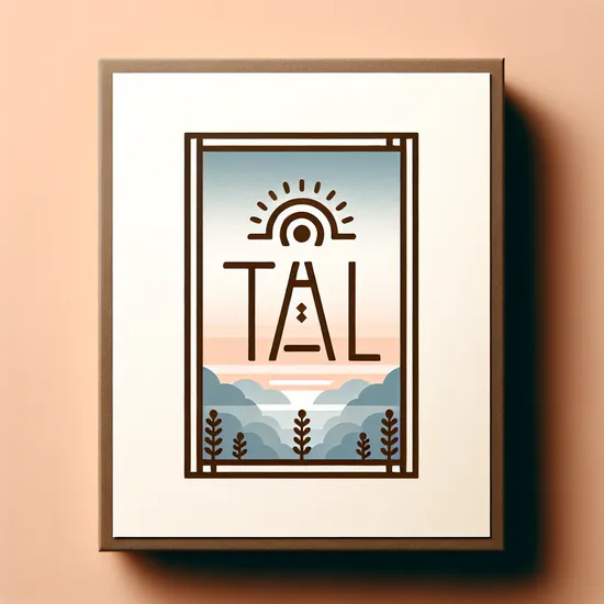 Tal - Discover the Meaning, Origin, Popularity, and Similar Names