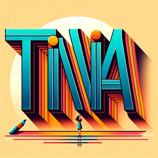 Tina - Meaning, History, Popularity, and Related Names