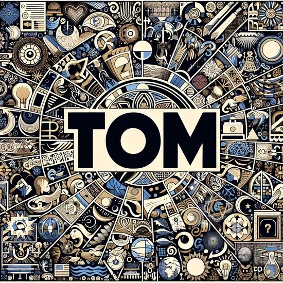 Tom - Meaning, Origin, Popularity, Similar Names and More