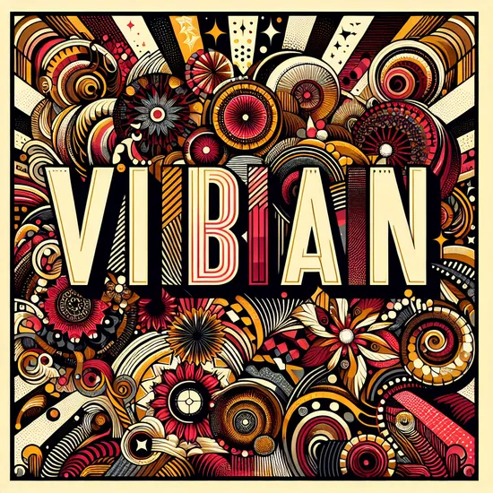 Vivian - Discover Name Significance, Origins and Popular Ideas