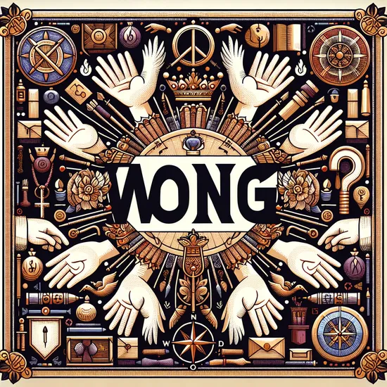 Wong - Discover Meaning, Origin, Popularity, and Related Names