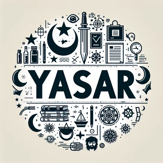 Yasar - Discover the Origin, Meaning, Popularity, and Similar Names